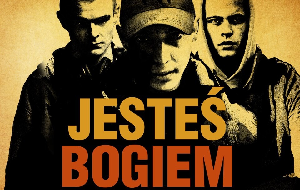 Jesteś Bogiem – recenzja filmu wg Marty Jesteś Bogiem – recenzja filmu wg Marty