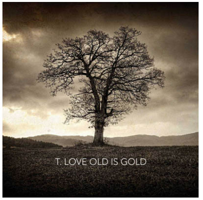 t.love-old-is-gold