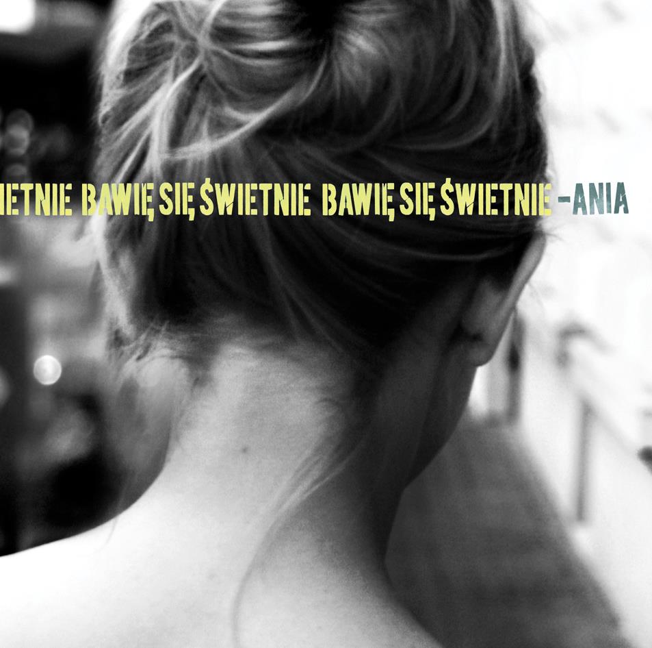 Ania Dąbrowska – Bawię się świetnie (2012), recenzja Ania Dąbrowska – Bawię się świetnie (2012), recenzja