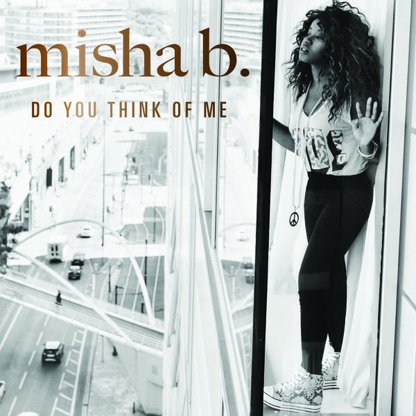 misha bDo-You-Think-Of-Me