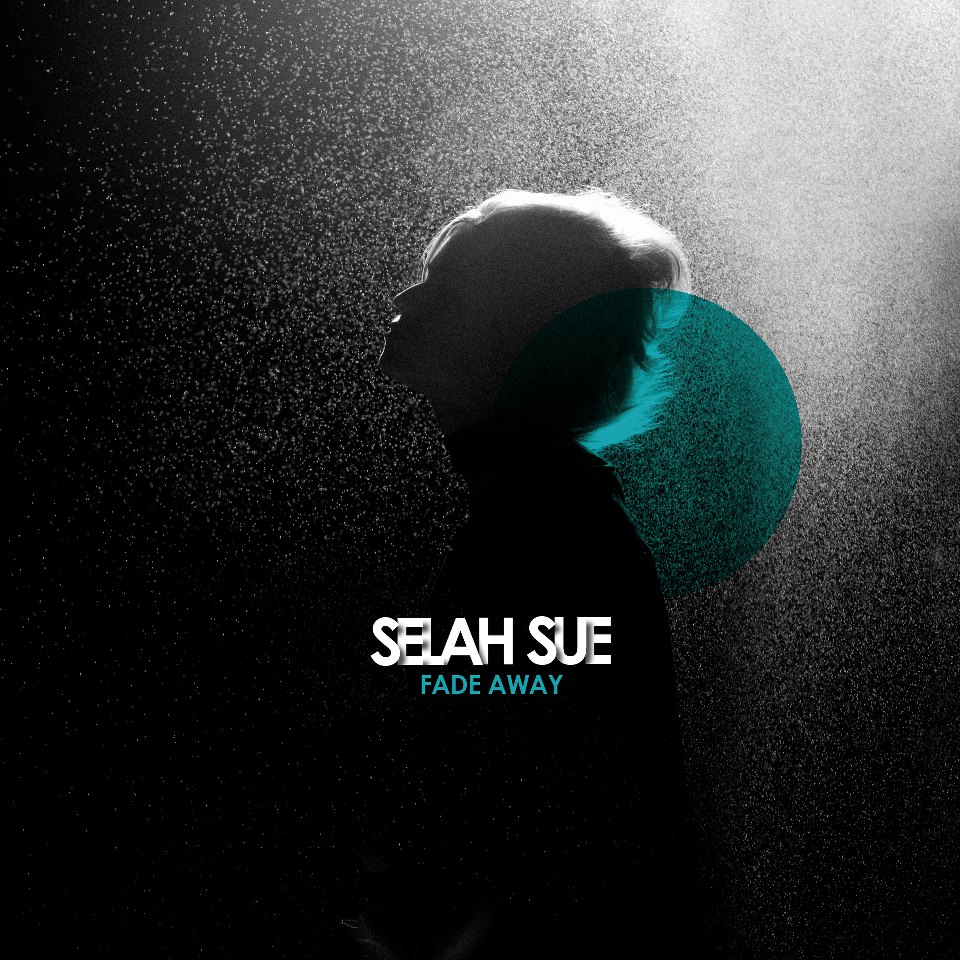 selah sue fade away