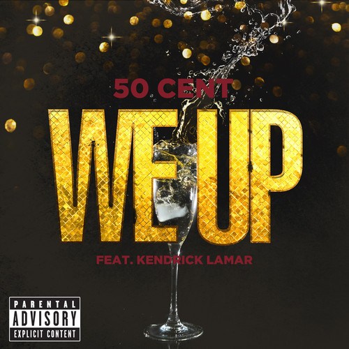 50-Cent-Kendrick-Lamar-We-Up-Final-Version
