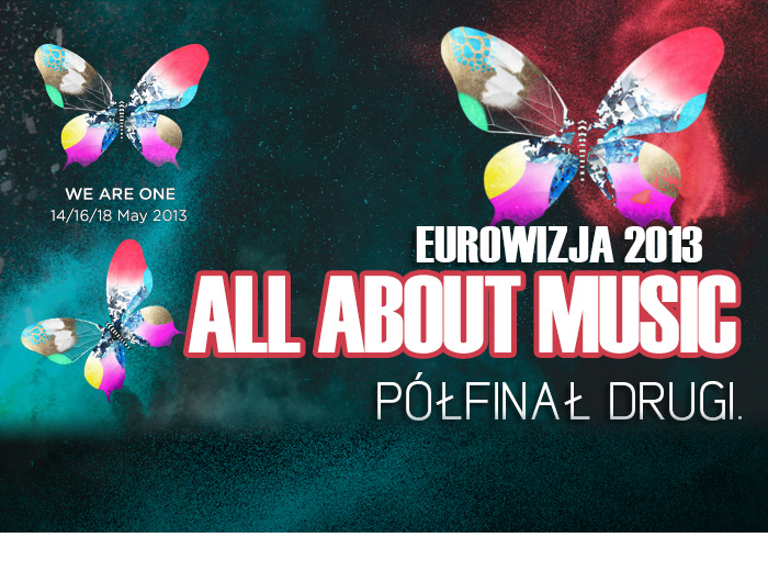 Dziś drugi półfinał Eurowizji 2013. Krótki przegląd uczestników wg All About Music Dziś drugi półfinał Eurowizji 2013. Krótki przegląd uczestników wg All About Music