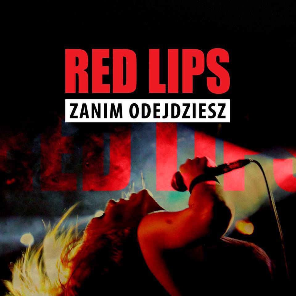 Red Lips – Zanim odejdziesz