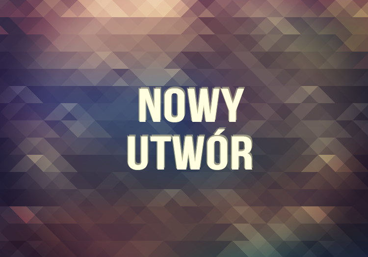 nowy-utwor