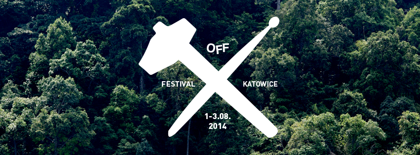 Kolejne ogłoszenia OFF Festivalu za nami Kolejne ogłoszenia OFF Festivalu za nami