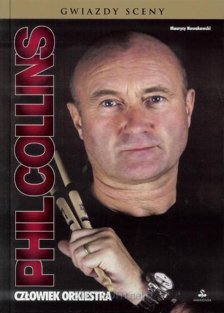 Phil Collins. Człowiek orkiestra