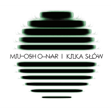 miuosh onar kilkaslow