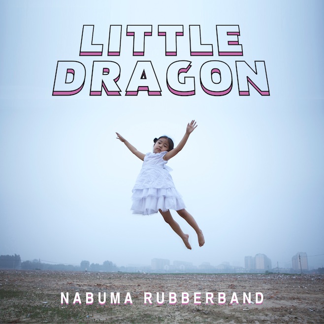 Little Dragon – Nabuma Rubberband (2014), recenzja Joanny Gulewicz Little Dragon – Nabuma Rubberband (2014), recenzja Joanny Gulewicz