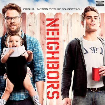 Neighbors-Original-Motion-Picture-Soundtrack-2014-1200×1200