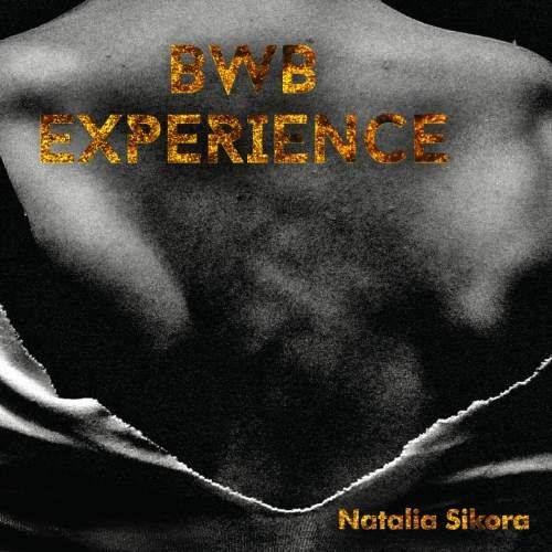 natalia sikora bwb experience