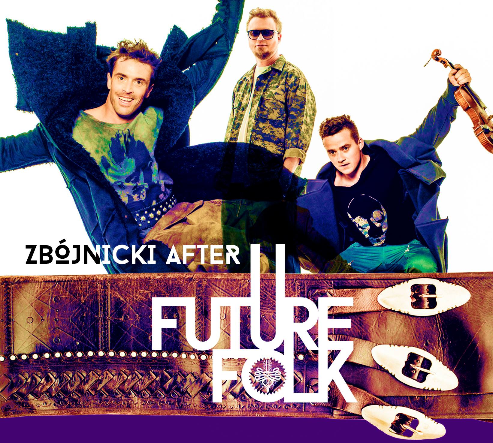 Future Folk Zbojnicki After