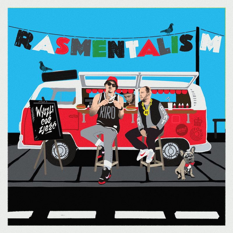 Rasmentalism – Wyszli coś zjeść (2015), recenzja Michała Szuma Rasmentalism – Wyszli coś zjeść (2015), recenzja Michała Szuma