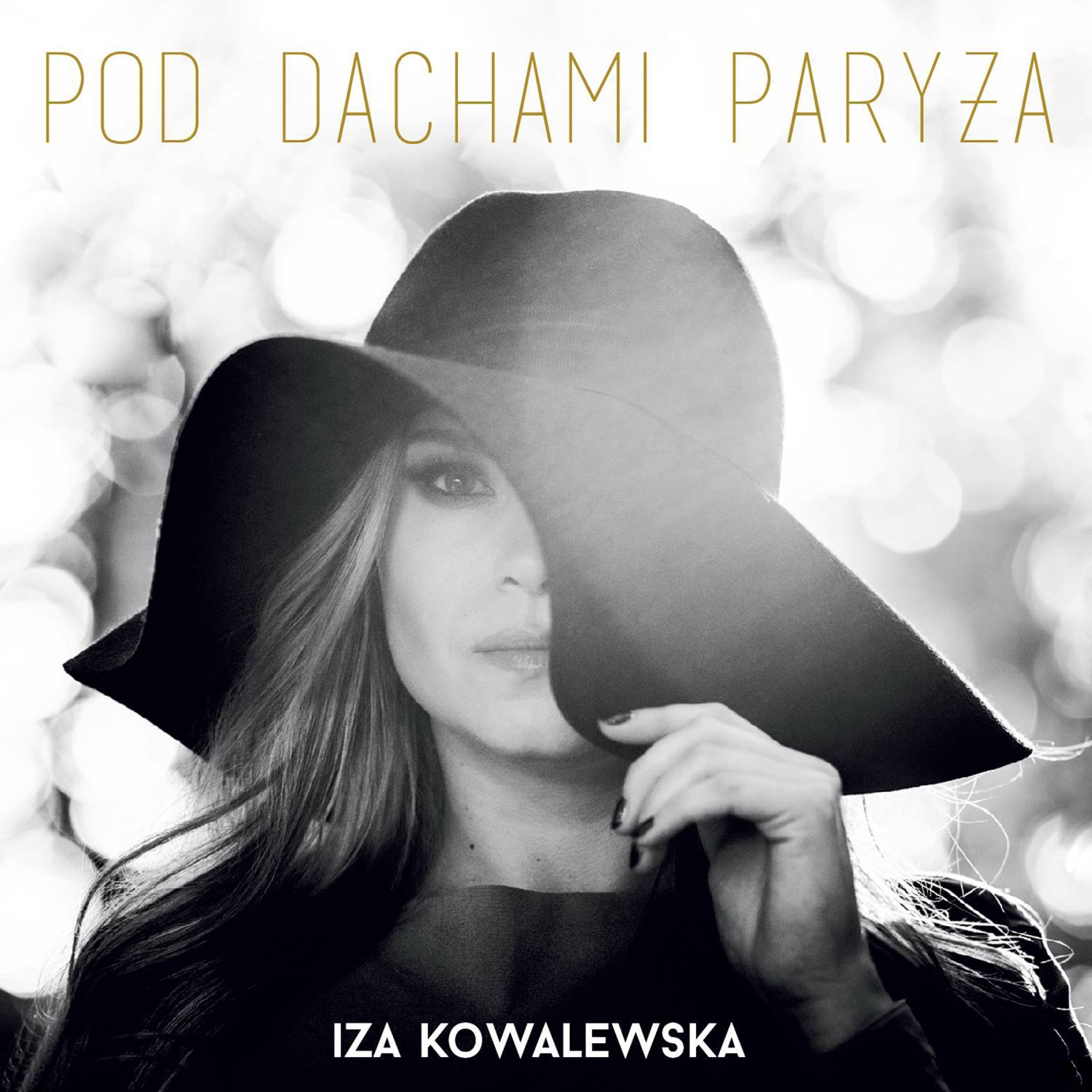 Iza Kowalewska – Pod dachami Paryża (2016), recenzja Pawła Markiewicza Iza Kowalewska – Pod dachami Paryża (2016), recenzja Pawła Markiewicza