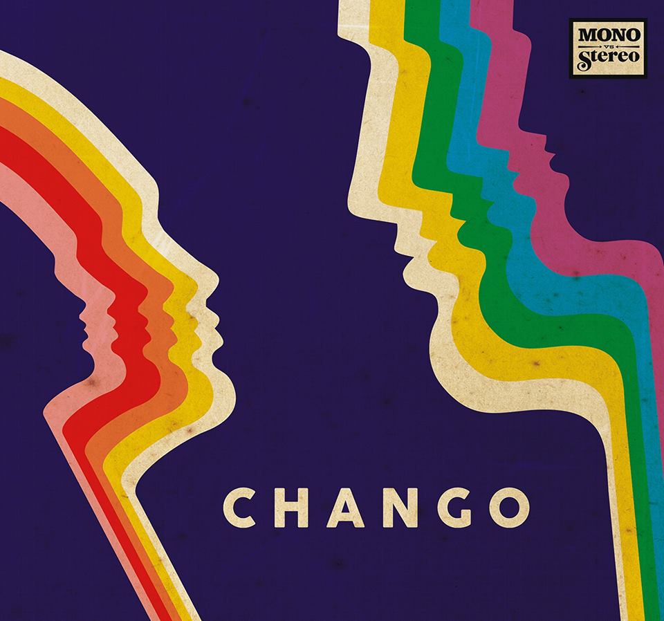 Chango – Mono vs Stereo (2016), recenzja Michała Kaźmierczaka Chango – Mono vs Stereo (2016), recenzja Michała Kaźmierczaka
