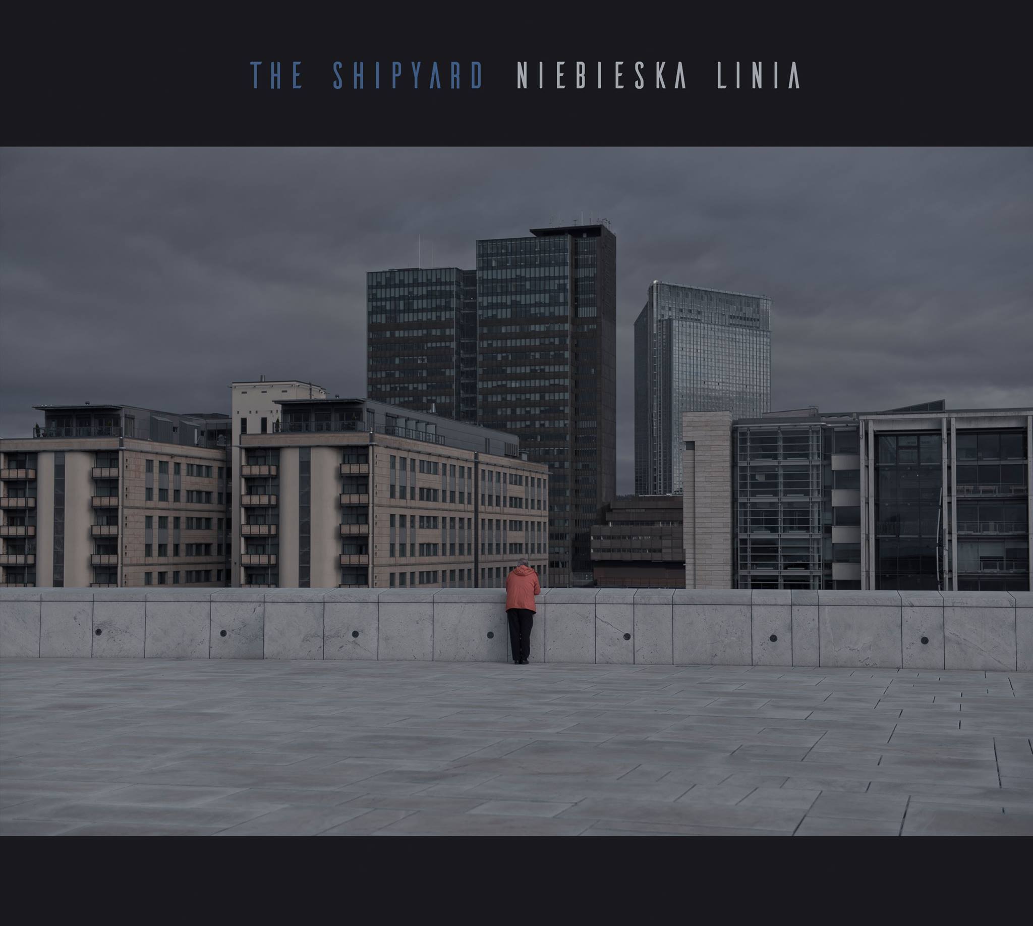 The Shipyard – Niebieska Linia (2016), recenzja Pawła Markiewicza The Shipyard – Niebieska Linia (2016), recenzja Pawła Markiewicza