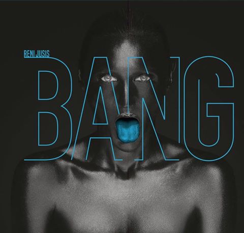 Reni Jusis – BANG! (2016), recenzja Pawła Markiewicza Reni Jusis – BANG! (2016), recenzja Pawła Markiewicza
