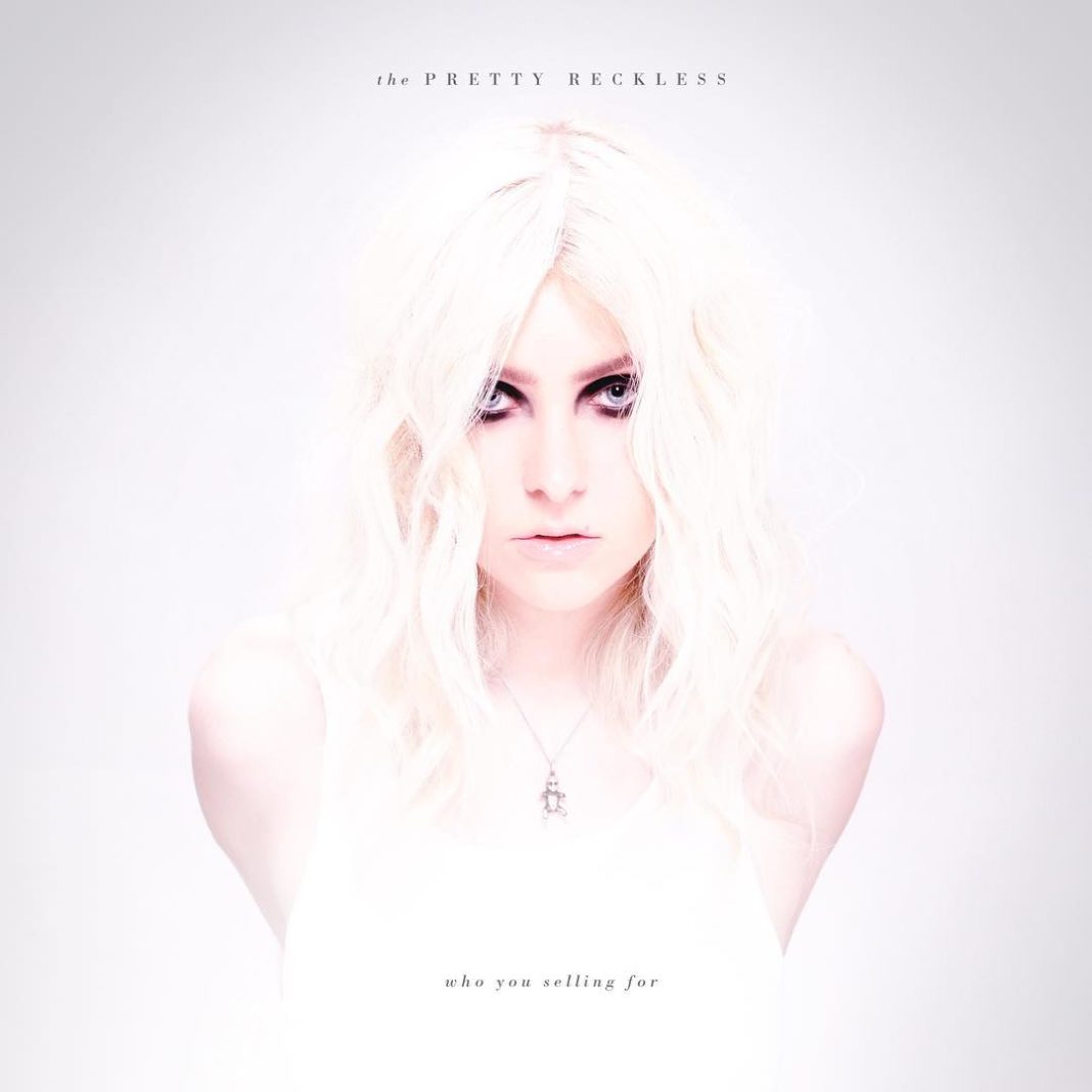 The Pretty Reckless – Who You Selling For (2016), recenzja Zuzanny Janickiej The Pretty Reckless – Who You Selling For (2016), recenzja Zuzanny Janickiej