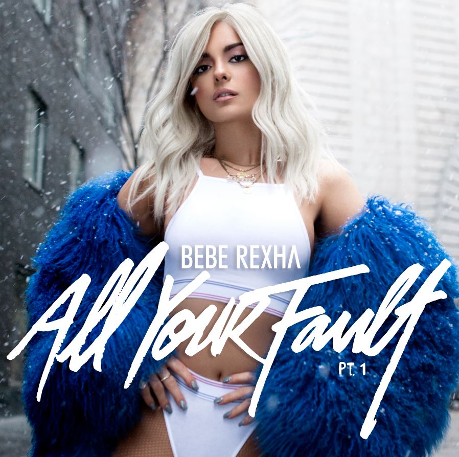 Bebe Rexha – All Your Fault: Pt. 1 (2017), recenzja Pawła Markiewicza Bebe Rexha – All Your Fault: Pt. 1 (2017), recenzja Pawła Markiewicza