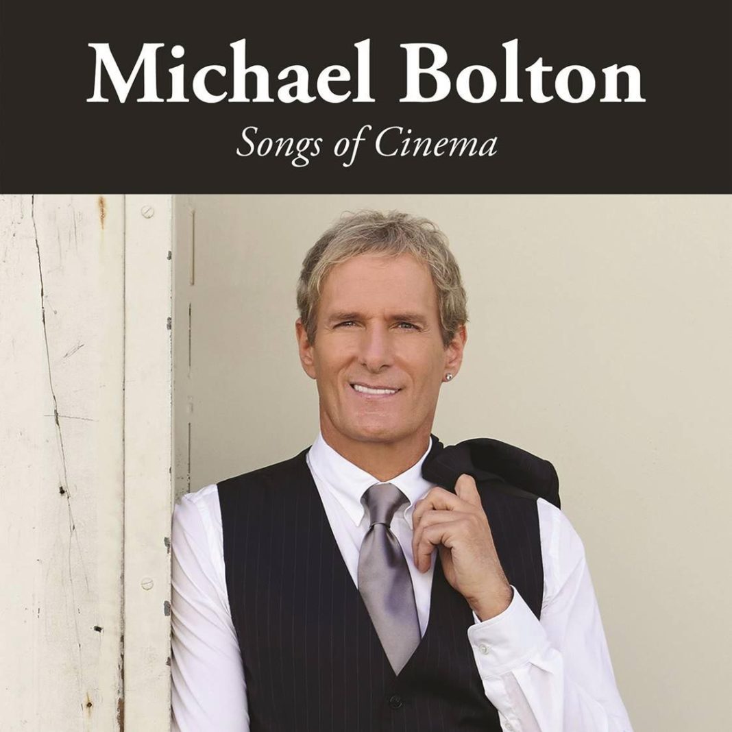 Michael Bolton – Songs of Cinema (2017), recenzja Marty Muśko Michael Bolton – Songs of Cinema (2017), recenzja Marty Muśko