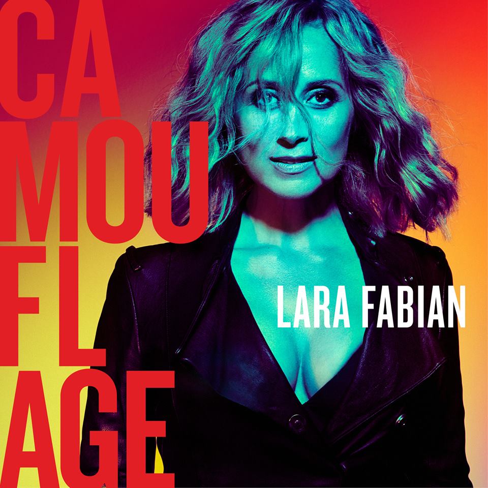 Lara Fabian – Camouflage (2017), recenzja Karoliny Młynarskiej Lara Fabian – Camouflage (2017), recenzja Karoliny Młynarskiej
