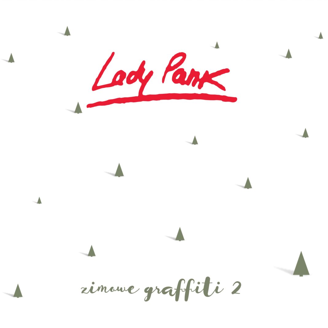 Lady Pank – Zimowe graffiti 2 (2017), recenzja Jonatana Paszkiewicza Lady Pank – Zimowe graffiti 2 (2017), recenzja Jonatana Paszkiewicza