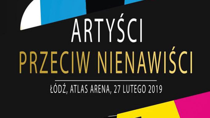 Artyści po raz drugi zagrają przeciw nienawiści! Artyści po raz drugi zagrają przeciw nienawiści!