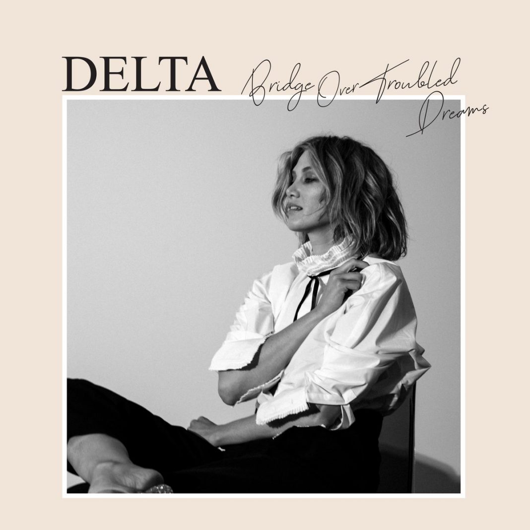 Delta Goodrem – Bridge Over Troubled Dreams (2021), recenzja Sebastiana Torbicza Delta Goodrem – Bridge Over Troubled Dreams (2021), recenzja Sebastiana Torbicza